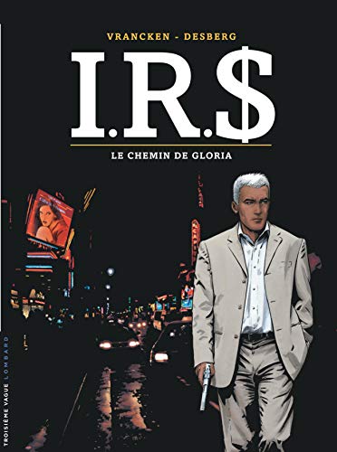 I.R.S T11 - LE CHEMIN DE GLORIA